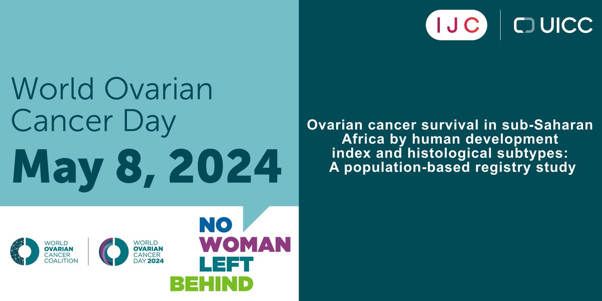 Today is #WOCD2024 Research on #ovariancancer survival rates in sub-Saharan Africa shows varied survival by subtype & country development, highlighting the urgent need for early detection & improved treatment across the region 🔓➡️doi.org/10.1002/ijc.34… @OvCancerDay , @uicc