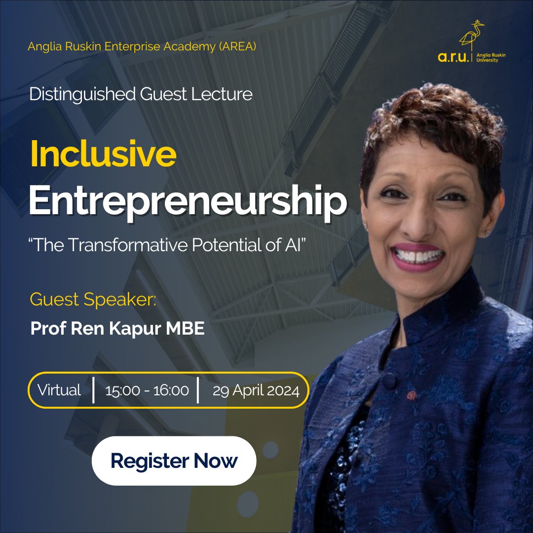 Anglia Ruskin Enterprise Academy (AREA) (@area_aru) on Twitter photo Join us as Prof <a href="/renkapur/">Ren Kapur MBE</a> MBE delivers a distinguished lecture on how Generative AI can pave the way for a more equitable and innovative entrepreneurial ecosystem.
You'll have the opportunity to ask questions.
Date: 29/04/2024
Venue: Virtual
Sign up: aru.joinhandshake.co.uk/edu/events/381… Join us as Prof <a href="/renkapur/">Ren Kapur MBE</a> MBE delivers a distinguished lecture on how Generative AI can pave the way for a more equitable and innovative entrepreneurial ecosystem.
You'll have the opportunity to ask questions.
Date: 29/04/2024
Venue: Virtual
Sign up: aru.joinhandshake.co.uk/edu/events/381…