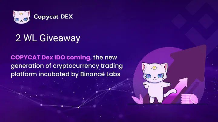 🚀 Calling all Hunters! Prepare yourself for an Exclusive Whitelist #Giveaway Event! 🎁 Stand a chance to win Whitelist spots for @CopycatFinance's IDO Launch! ✨ How to Participate: 1️⃣ Follow @CopycatFinance 2️⃣ Give a Like & Retweet! 3️⃣ Join the action at:…