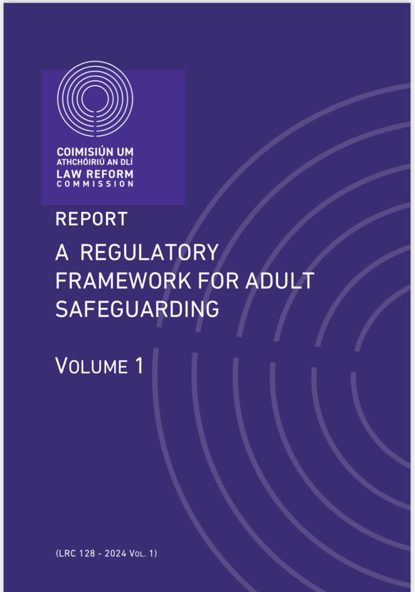 IASW welcomes report from @IrishLawReform setting out a regulatory framework for #AdultSafeguarding including setting up a Safeguarding Body to promote the health, safety & welfare of at-risk adults, + expanding domestic violence legislation: lawreform.ie/news/the-law-r…