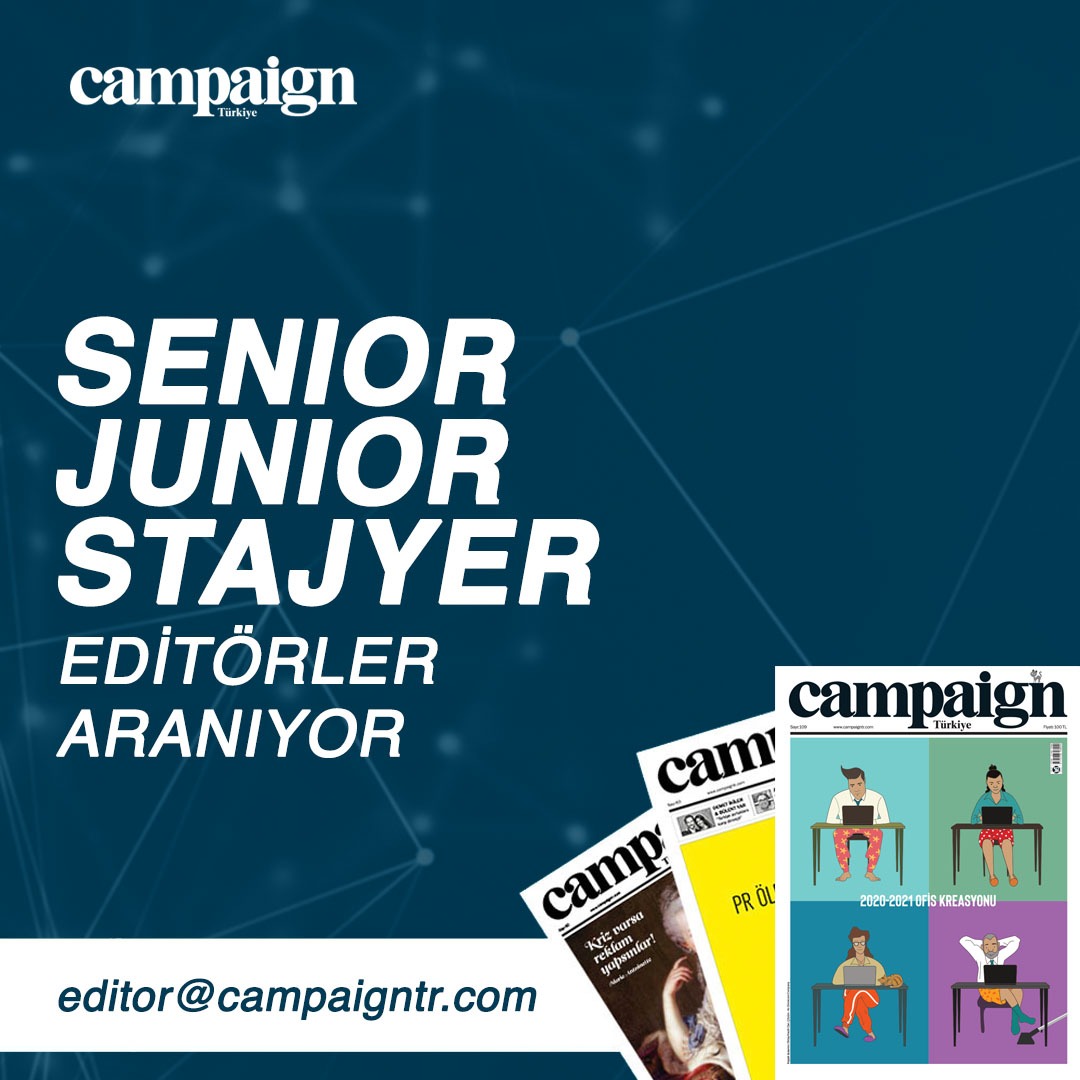 Campaign Türkiye Dergisi, sosyal medyayla ilişkisi kuvvetli, kendini geliştirmeye açık, sektörü yakından takip eden ve bizlere yeni bakış açıları sunabilecek Sr. editörler, Jr. editörler ve stajyer editörler arıyor... İletişim için: editor@campaigntr.com