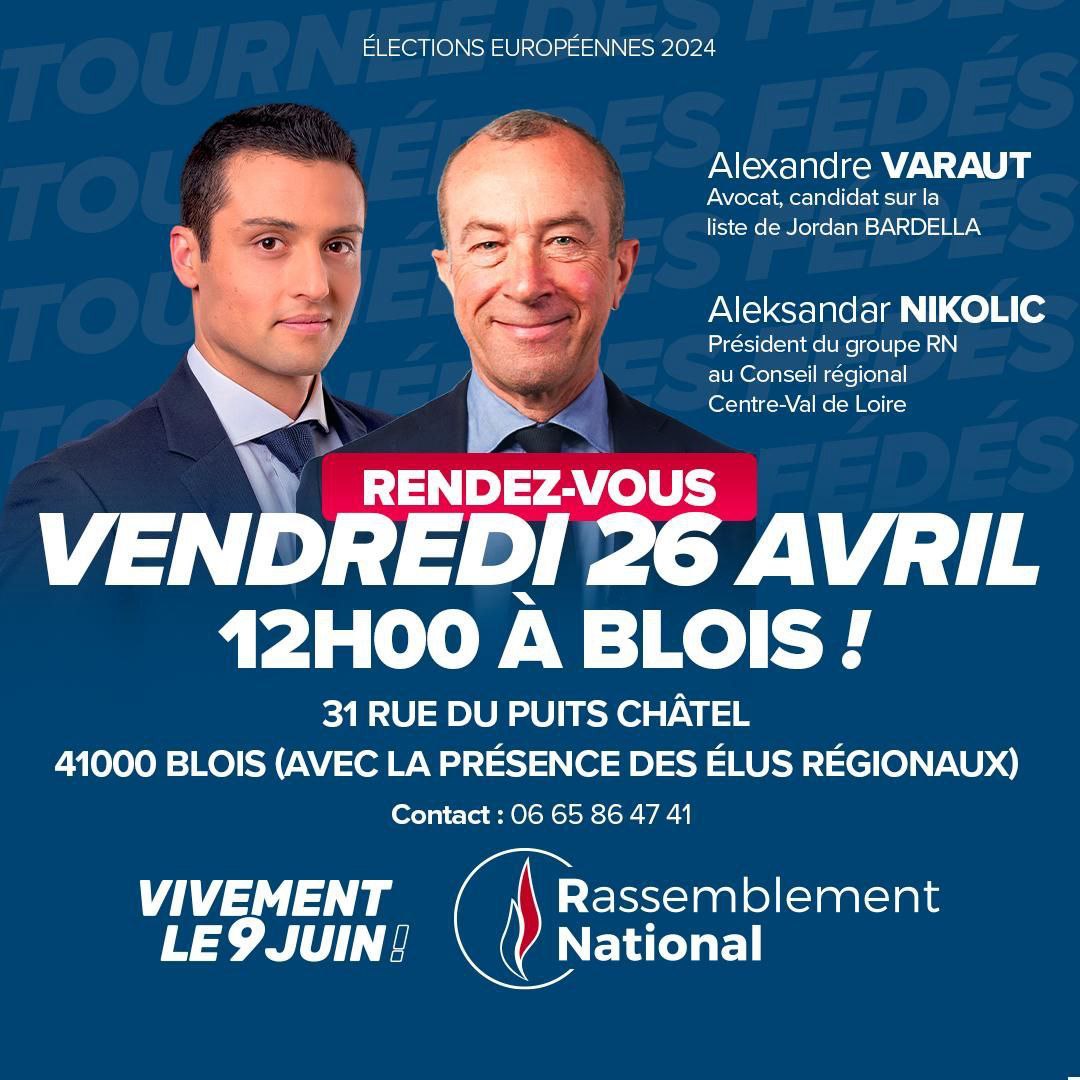 🇨🇵 Le #RN41 vous convie le 26 avril à 12h à la permanence de Blois pour échanger sur l'avenir de la France dans l'UE avec @AlexandreVaraut et @Al_Nikolic 

✅️ Réservez votre place dès maintenant au 06 65 86 47 41 !

#VivementLe9Juin
#Européennes2024
