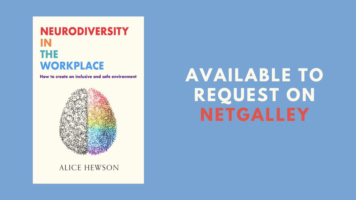 In #NeurodiversityInTheWorkplace, Alice Hewson walks you through how to promote systemic inclusion, cultivate community and create an open dialogue to help ensure the workplace is a positive place that you want to be in and most importantly, be yourself in. Request on @netgalley…