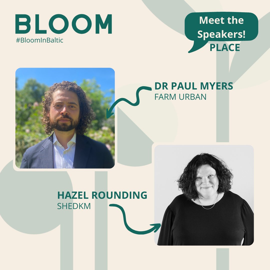 Join us at Bloom for a discussion about transformative urban spaces with our Place panel speakers, Hazel Rounding of @shedkm and Dr. Paul Myers or @FarmUrbanUK! 🌱 🎟️ Grab your tickets and join us in shaping the future of urban living! baltic-creative.com/community/bloo… #BloomInBaltic