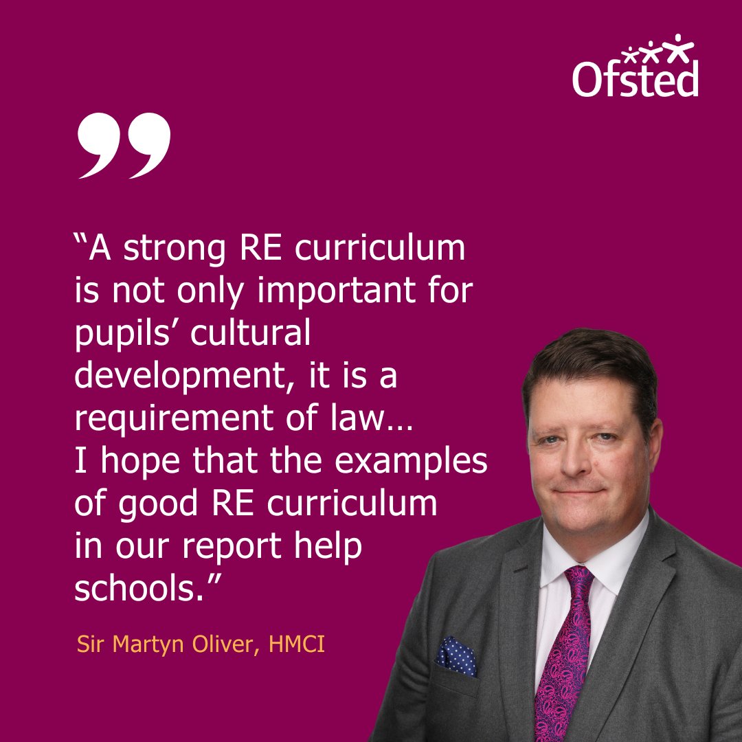 Ofstednews's tweet photo. 🧵 4/4 – HMCI Sir Martyn Oliver said:

“A strong RE curriculum is not only important for pupils’ cultural development, it is a requirement of law… I hope that the examples of good RE curriculum in our report help schools.”

Read the report here:  https://t.co/MZ16O4JUzN https://t.co/Q4av2IyrBC