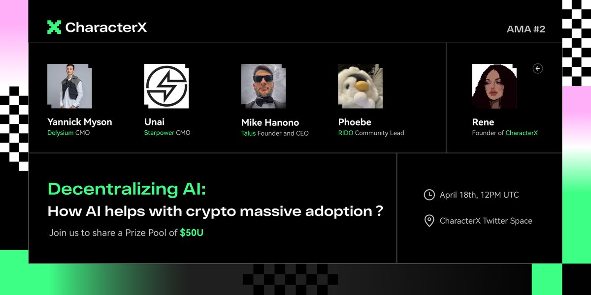 🚀 Join us for #CharacterX AMA #2 on 'How Al helps with crypto massive adoption?' Dive deep with our stellar panel including Rene from @CharacterXAI, Yannick Myson from @The_Delysium, Unai from @starpowerworld, Mike Hanono from @TalusNetwork, and Phoebe from @rido_crypto. ⏰