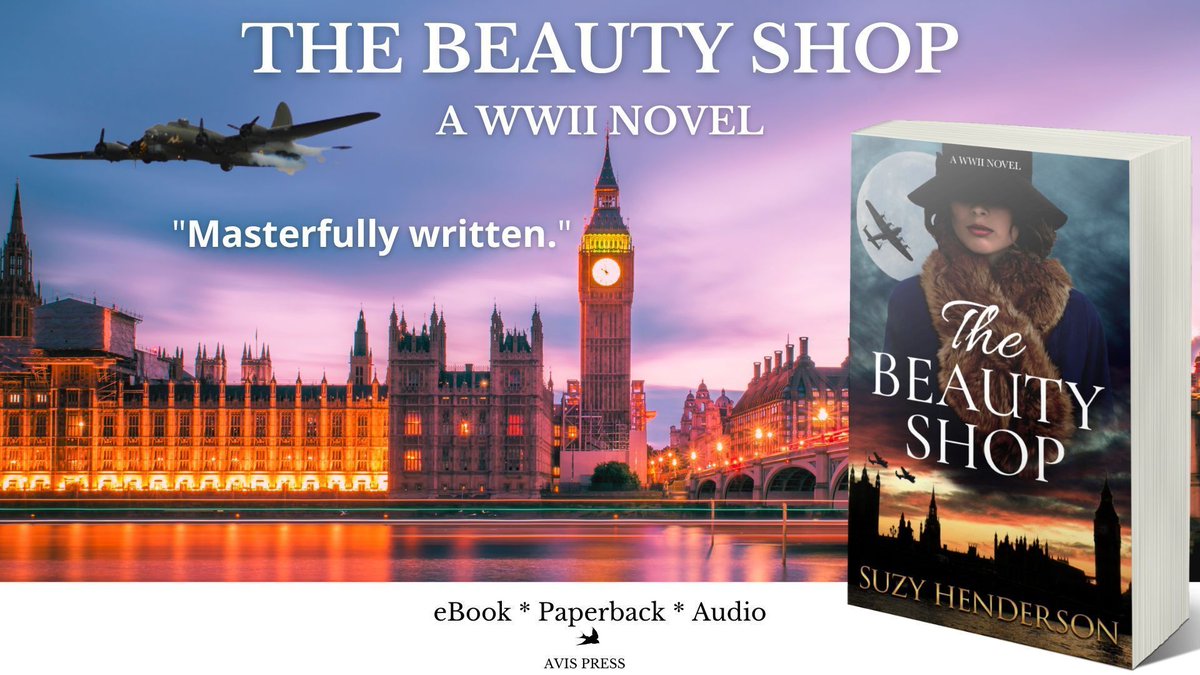 The Beauty Shop: A Gripping #WW2 Novel Inspired by a True Story 'A mesmerising story.' Mybook.to/TheBeautyShop #HistoricalFiction #WW2 #HistoricalRomance #MastersOfTheAir