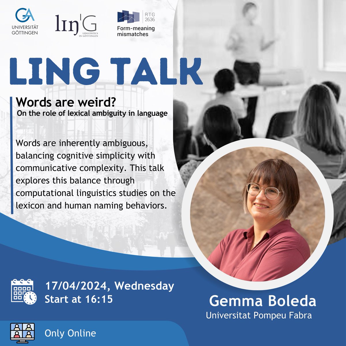LingTalk with Gemma Boleda!
 
Find more information about the talk on uni-goettingen.de/en/colloquium/…

Please, contact the coordinator to receive the online meeting link. 

#Ling #Linguistics