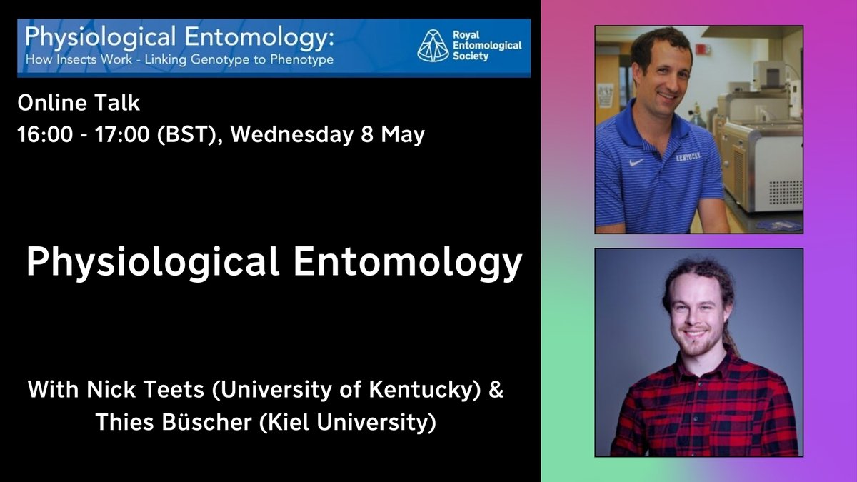 Royal Entomological Society (@royentsoc) on Twitter photo Join us on Wednesday 8 May for our next online talk.
Hear about the work of two of our newest <a href="/Physiol_Ent/">Physiological Entomology</a> Editors-in-Chief, Nick Teets (<a href="/nickteetsUK/">Nick Teets</a>) and Thies Buscher (<a href="/h_buscher/">Thies H. Büscher</a>).
Free for RES members, register now 🔽
royensoc.co.uk/event/online-t…
#Entomology #InsectScience Join us on Wednesday 8 May for our next online talk.
Hear about the work of two of our newest <a href="/Physiol_Ent/">Physiological Entomology</a> Editors-in-Chief, Nick Teets (<a href="/nickteetsUK/">Nick Teets</a>) and Thies Buscher (<a href="/h_buscher/">Thies H. Büscher</a>).
Free for RES members, register now 🔽
royensoc.co.uk/event/online-t…
#Entomology #InsectScience