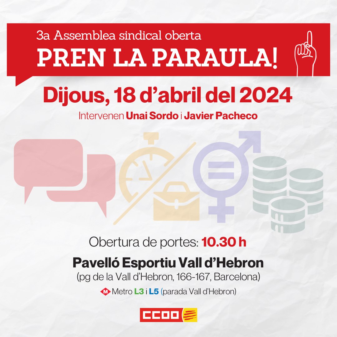 👆 Demà participarem a l'assemblea final de l'ASO de @ccoocatalunya, que comptarà amb les intervencions de @PachecoJpacheco i @UnaiSordo  T'hi esperem! Pren la paraula! #CCOOAssembleaOberta ccoo.cat/industria/noti…