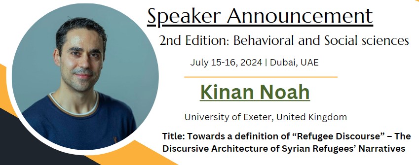 🎉We're thrilled to announce #Kinan Noah as our #Oral presenter for the 2nd Edition: International Congress on Behavioral & Social Science 2024! #HYBRID EVENT (Online/In-person) during July 15-16, 2024, in Dubai, UAE.

For more details:icbssr.com

#Socialsciences