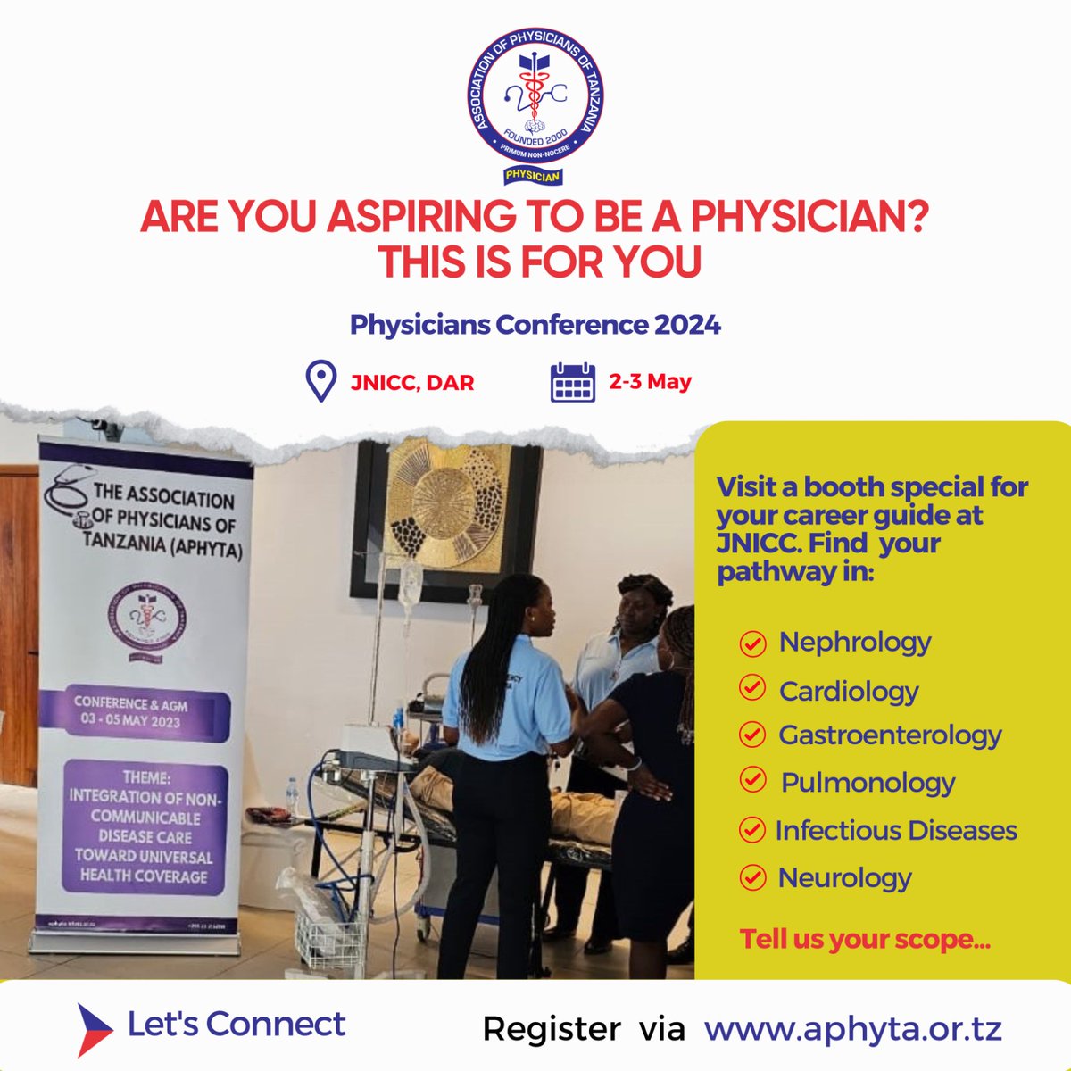 Dreaming of a career in Internal Medicine? ⤵️ The Physicians Conference2024 & AGM is your chance to jumpstart your journey! 📍Visit career guidance booth dedicated to Internal Medicine. ‍ Plus, earn 12 CPD points while you're there! Register via Link: aphyta.or.tz/registration-2…