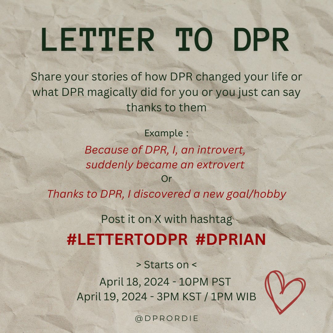 Let's support & cheer Ian and the whole team by sharing our warmest stories.❤️‍🩹❤️‍🩹 Don't forget to use the hashtags #LETTERTODPR and #DPRIAN This hashtag event starts at: April 18, 10 PM PST April 19, 3 PM KST / 1 PM WIB