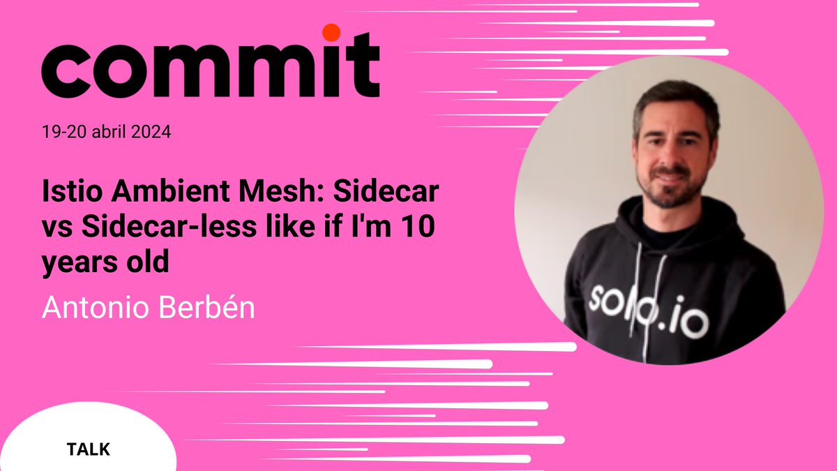 Istio Ambient Mesh: Sidecar vs Sidecar-less like if I'm 10 years old, de @antonio_berben