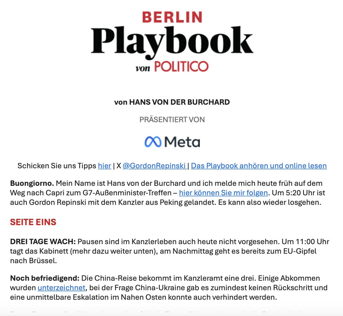 Gipfel-Stress und Capri-Sonne 🏖️ Wie der Kanzler nach der Landung aus Peking heute um 5:20 Uhr einen vollen Tag mit Kabinett und EU-Gipfel hat (und noch einen WhatsApp-Channel startet) — und was Baerbock in Israel und Italien vorhat. Mit @GordonRepinski: politico.eu/newsletter/ber…