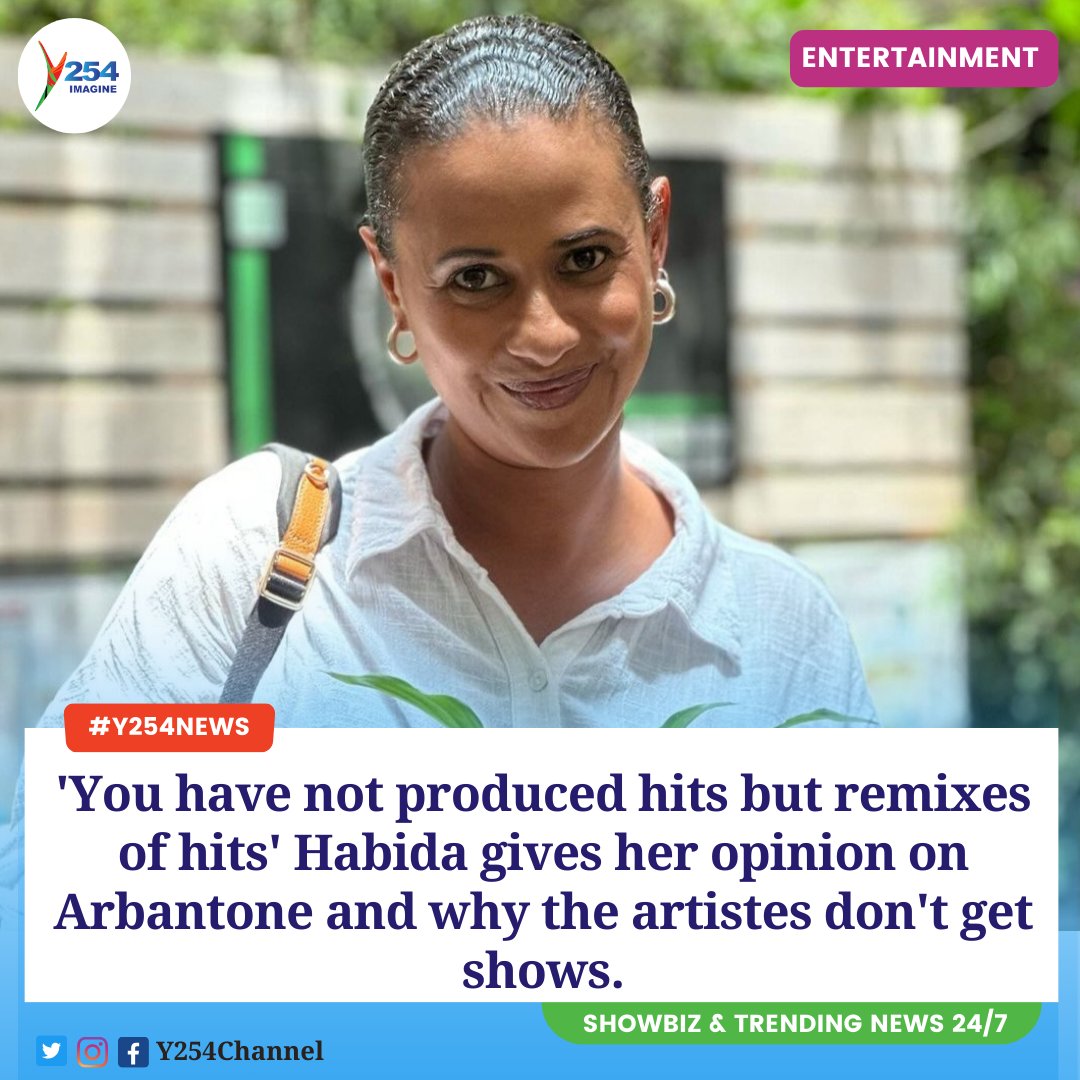 'You have not produced hits but remixes of hits' Habida gives her opinion on Arbantone and why the artistes don't get shows. #Y254News ^NK