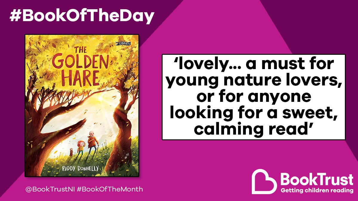 Our #BookOfTheDay - and the @BookTrustNI #BookOfTheMonth - is #TheGoldenHare by @paddydonnelly!

With beautiful artwork and a story celebrating the heartwarming relationship between a granddaughter and grandfather, it's a really special one:

booktrust.org.uk/book/t/the-gol… @OBrienPress