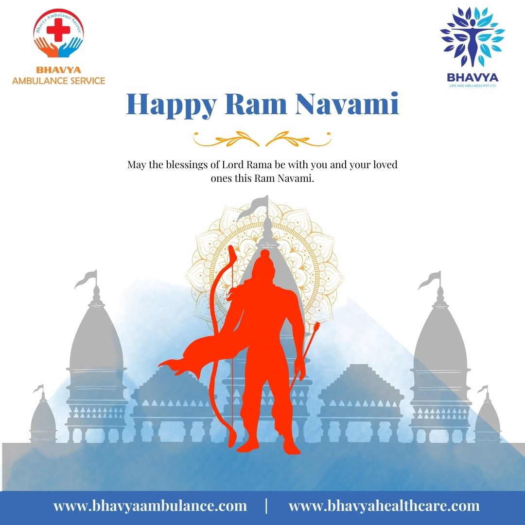 May the blessings of Lord Ram be upon you and your family. May you be blessed with good health, wealth, and happiness. Happy Ram Navami!

#ramnavami2024 #bhavyahealthcare #bhavyaambulanceservices #ram #ambulanceservice #hyderabad #festival #trending