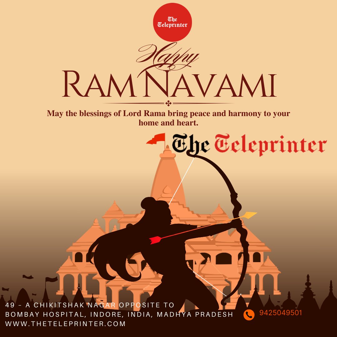 'The Teleprinter' परिवार की ओर से श्रीरामनवमी की हार्दिक शुभकामनाऐं. #TheTeleprinter #HappyRamnavami #FestivalGreetings #Celebration #IndianFestival #JoyfulMoments #CulturalHeritage #SpiritualCelebration #GoodWishes #FestiveVibes