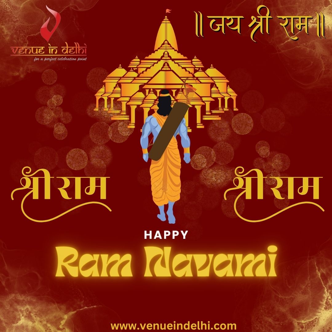 Team VenueInDelhi wishing you Happy Ram Navami  #ramnavami2024 
#weddingvenue #wedding #weddinginspiration #weddingday #bride #weddingphotography #weddings #weddingplanner #weddingplanning #weddinginspo #weddingdecor #weddingideas #destinationwedding #venue #love #bridetobe