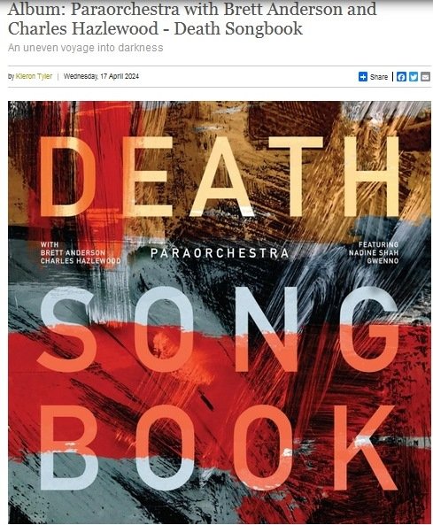 Death Songbook unites @Paraorchestra, @CharlieHazlewoo, @SuedeHQ's @BrettAndersonHQ, @gwennosaunders, @nadineshah, @sebrochford, @adrianutley on a voyage into darkness. On @WorldCircuit through @DawBell. I’ve looked at it today for @theartdesk: theartsdesk.com/new-music/albu…