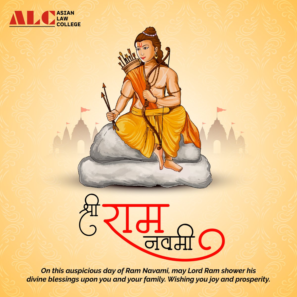alcnoida's tweet photo. As we commemorate the birth of Lord Rama, #AsianLawCollege extends warm wishes on this auspicious occasion. May the divine blessings of Lord Rama guide us to strive for excellence, uphold values of righteousness, and foster unity in diversity. #HappyRamNavami!

#ramnavami #ALC https://t.co/VWV7APKUt2