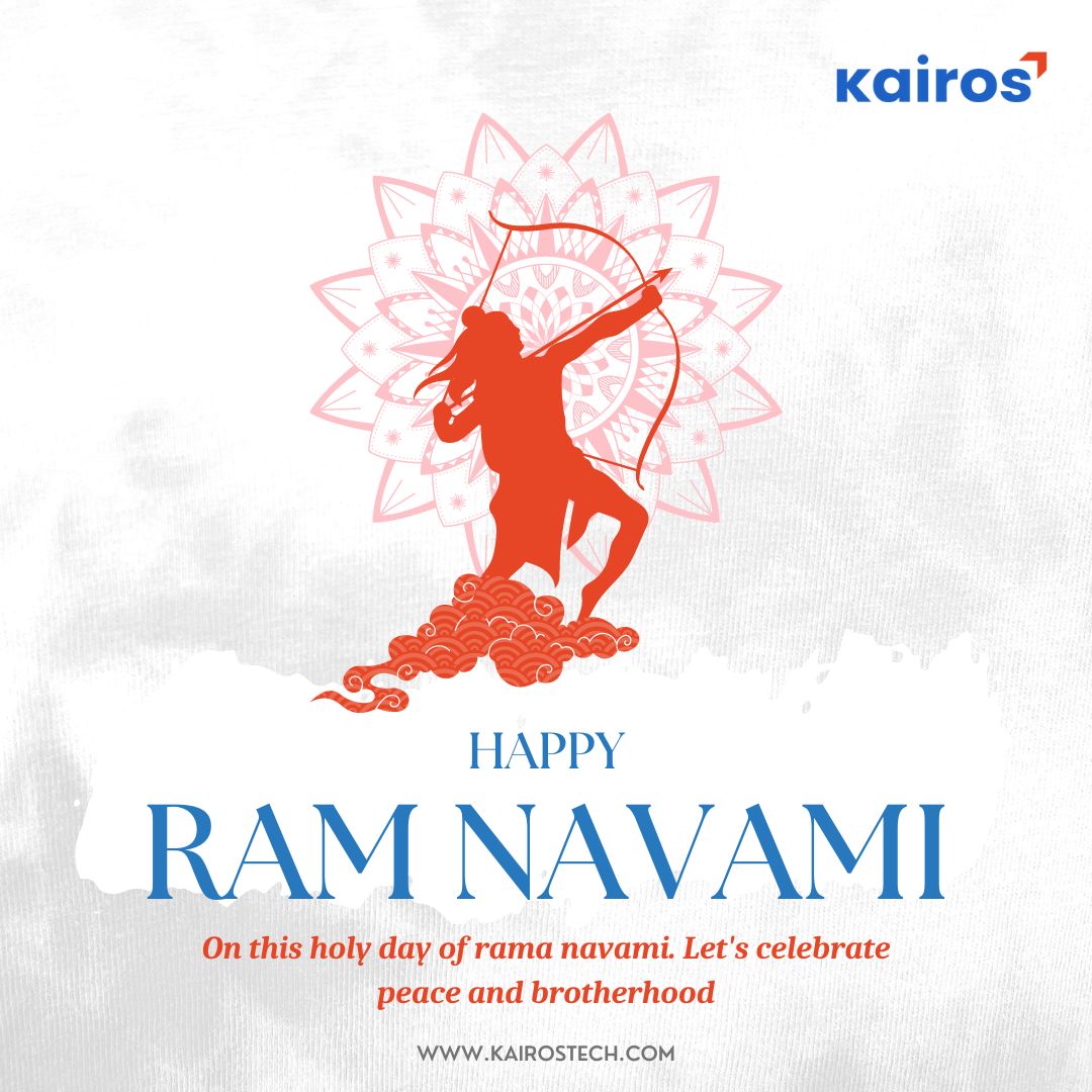 May this auspicious day, bring you strength, joy, and prosperity. From Kairos we wish you a very happy Rama Navami. #KairosTeach #FutureReadyKairos #RamaNavami2024