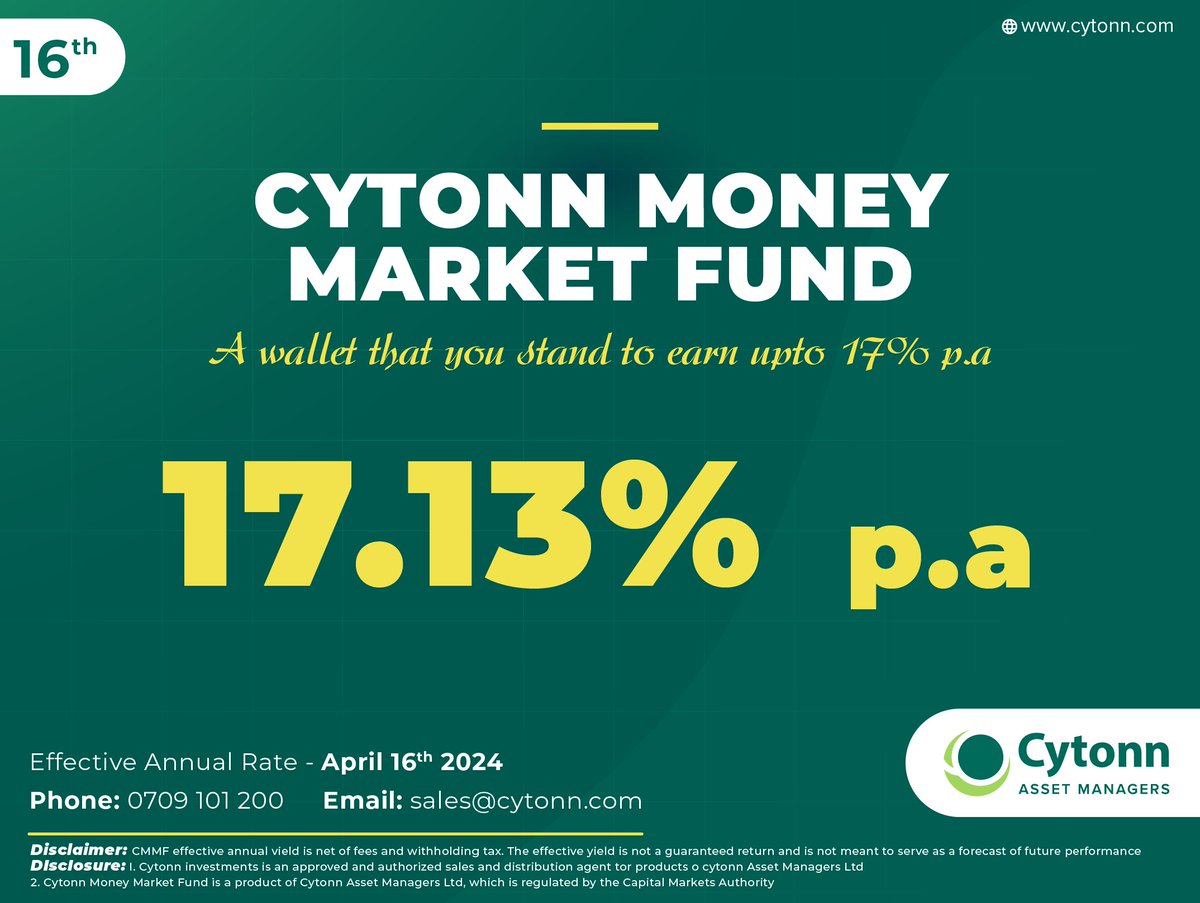 CytonnInvest's tweet photo. Cytonn Money Market Fund posted an Effective Annual Rate of 17.13% as of 16th April, 2024. Invest, withdraw, and redeem to pay bills instantly 24/7, by just dialling *809# or sign up at https://t.co/c1cLQwvnUP CMMF a wallet that you stand to earn high returns of up to 17% p.a. https://t.co/Eus8YRaU14