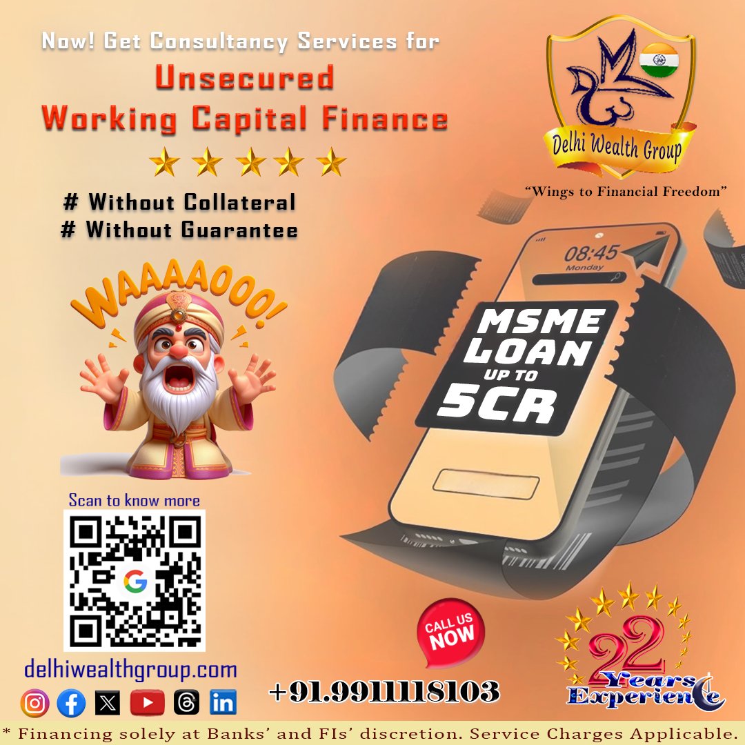 Unsecured MSME up to 5 Cr.!
#DWSPL #delhiwealthgroup #financeconsultant #loanservices #consultancyservices #financeadvisor #workingcapitalloans #projectfinance #financialservices #homeloans #housingfinance #loanagainstproperty #msmeloan