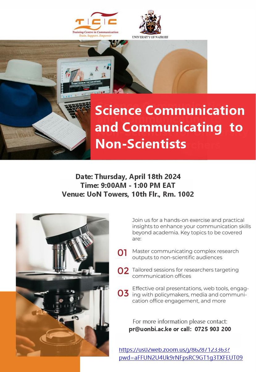 Join us for a hands on practical HYBRID #Science Communication training on Thursday April 18th,2024 @uonbi towers 10th floor room 1002 and learn how to effectively communicate research & engage with policymakers & media. #WeAreUoN @tccafrica us02web.zoom.us/j/86287123363?…