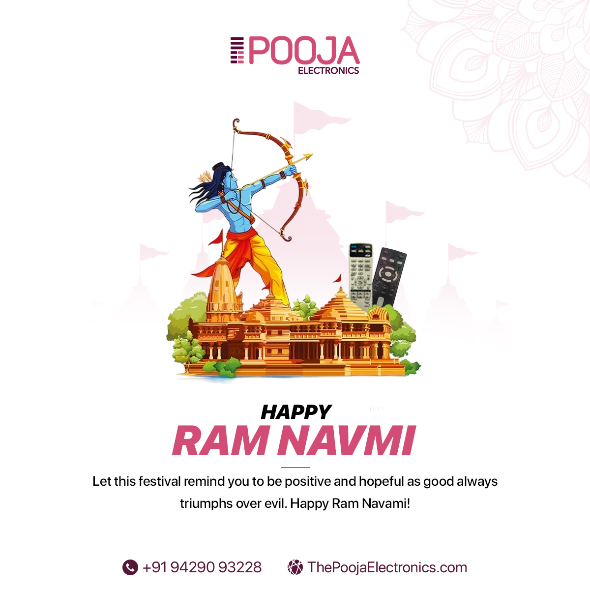 Let this festival remind you to be positive and hopeful, as good always triumphs over evil. Happy Ram Navami!
.
#poojaelectronics #ramnavami #RemotePeace #tvremote #acremote #caraudioremote #TimeSavingSolution #SeamlessConnectivity #DigitalEntertainment #connectivity #wholesaler