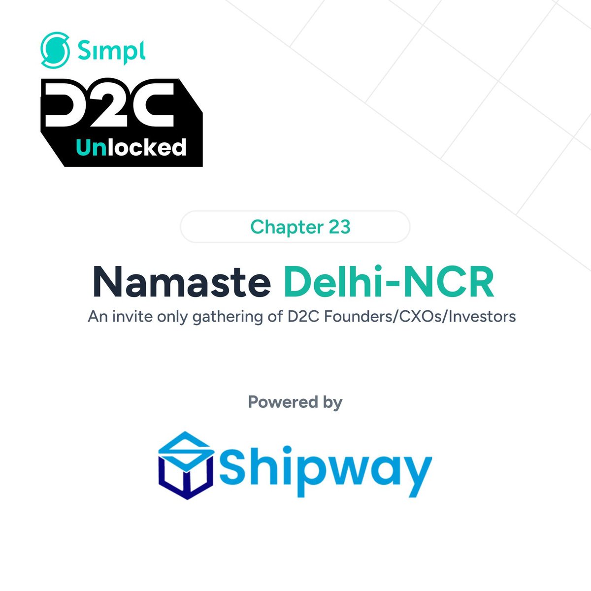 Are you ready Delhi-NCR? 🤩 We are set to join you at @getsimpl D2C Unlocked Delhi-NCR chapter with @AdyogiPlatform and @affinidi 📅Date: 25th April 🕠Time: 6-9 PM 🏨Venue: The Quorum, Gurgaon 👉Register here: docs.google.com/forms/d/e/1FAI… #D2CUnlocked #Networking #Shipway