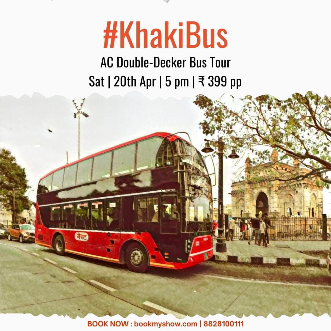 Enjoy a rambling ride through the heart of the city, in our #KhakiBus AC double-decker ride.

📍Sat | 20th Apr | 5 PM | ₹399 pp

➡️Book now at: in.bookmyshow.com/activities/kha…

#BusRide #BusTours #HeritageBus #Things2DoInMumbai #KhakiTours #ExploreMumbai #HeritageTours