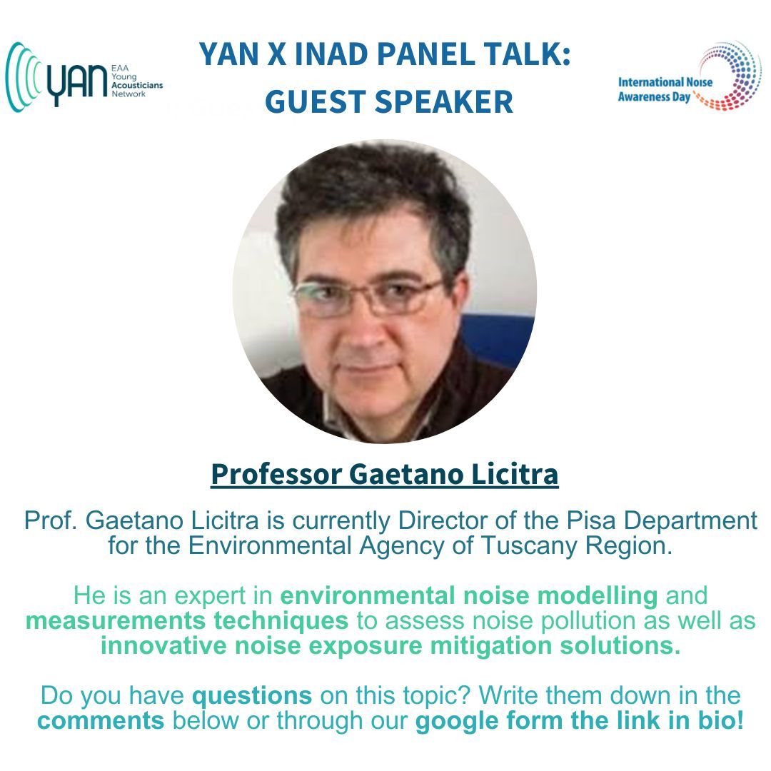 Third guest speaker at the YAN x INAD panel talk! Professor Gaetano Licitra  is an expert in environmental noise modelling and measurements techniques. Do you have questions on this topic? write them down in the comments or through this link buff.ly/3vRGxdO ! #event #YAN