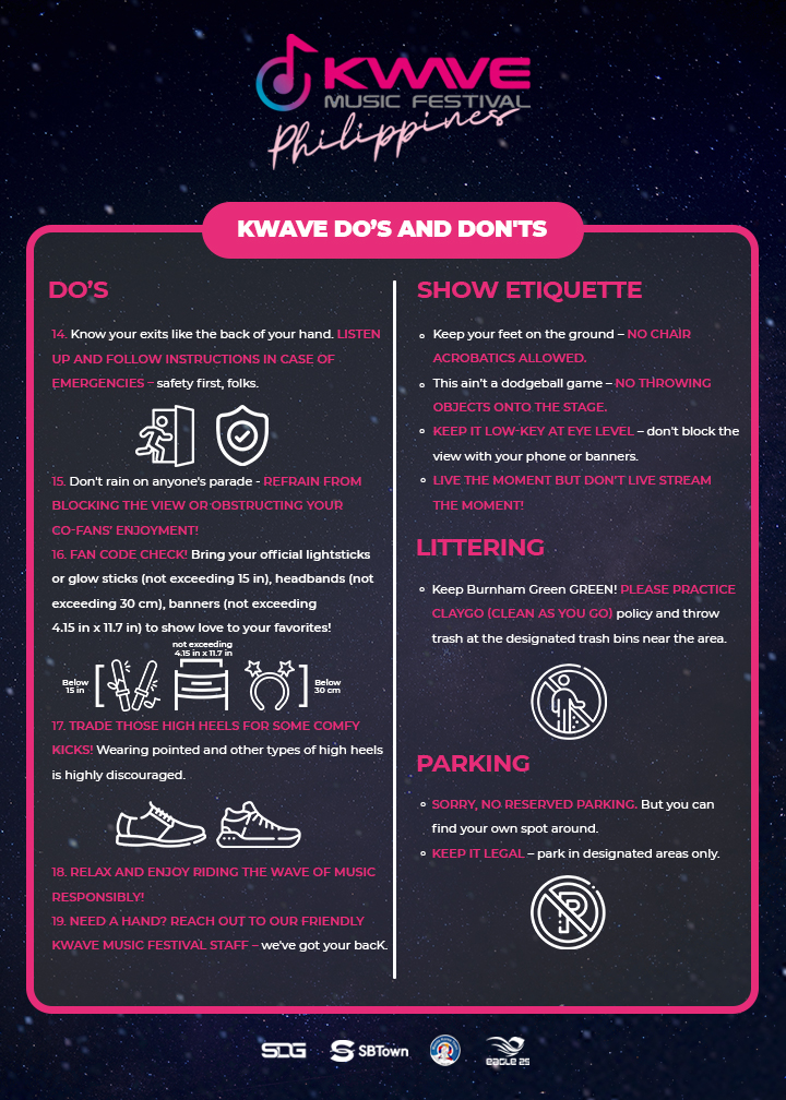 kwaveph's tweet image. Eyes here, KWAVE Fam! 😉👌

Here are the KWAVE Music Festival Dos ☝ and Don'ts 🙅!  Let’s gear up and take note before the big day on May 11! ✍ 

#THEBOYZ #fromis_9 #PLUUS #YGIG #YARA #KAIA #KWAVEPH #AbsolutelyLibre #KWAVEMusicFestival #BadmintonAsia #KWAVE
