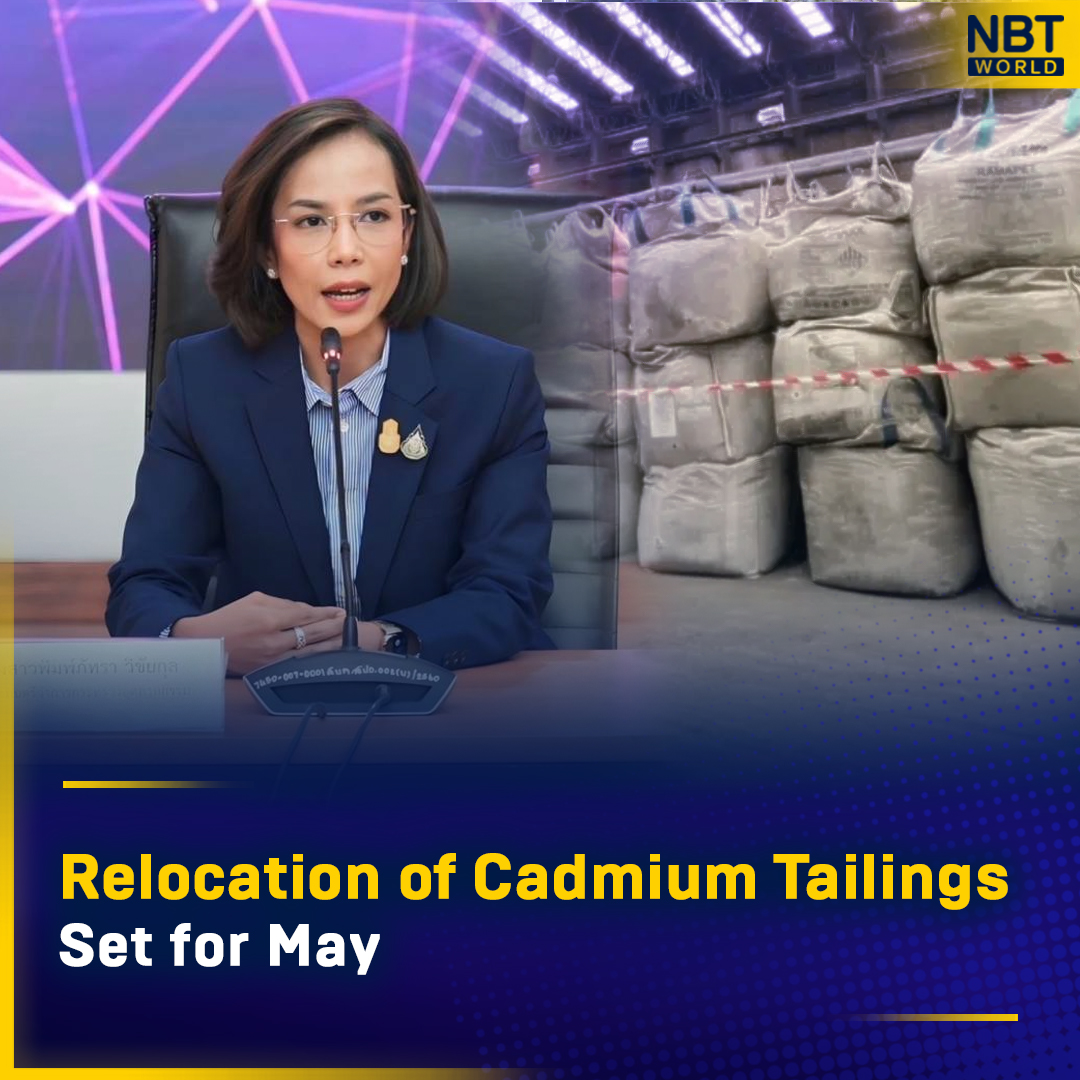 Bound & Beyond Plc will relocate cadmium tailings from Samut Sakhon, Bangkok, and Chon Buri to Tak starting May 7.

See more: Facebook.com/nbtworld

#CadmiumCleanup #SafetyFirst #EnvironmentalCare #TakRelocation #IndustryUpdate