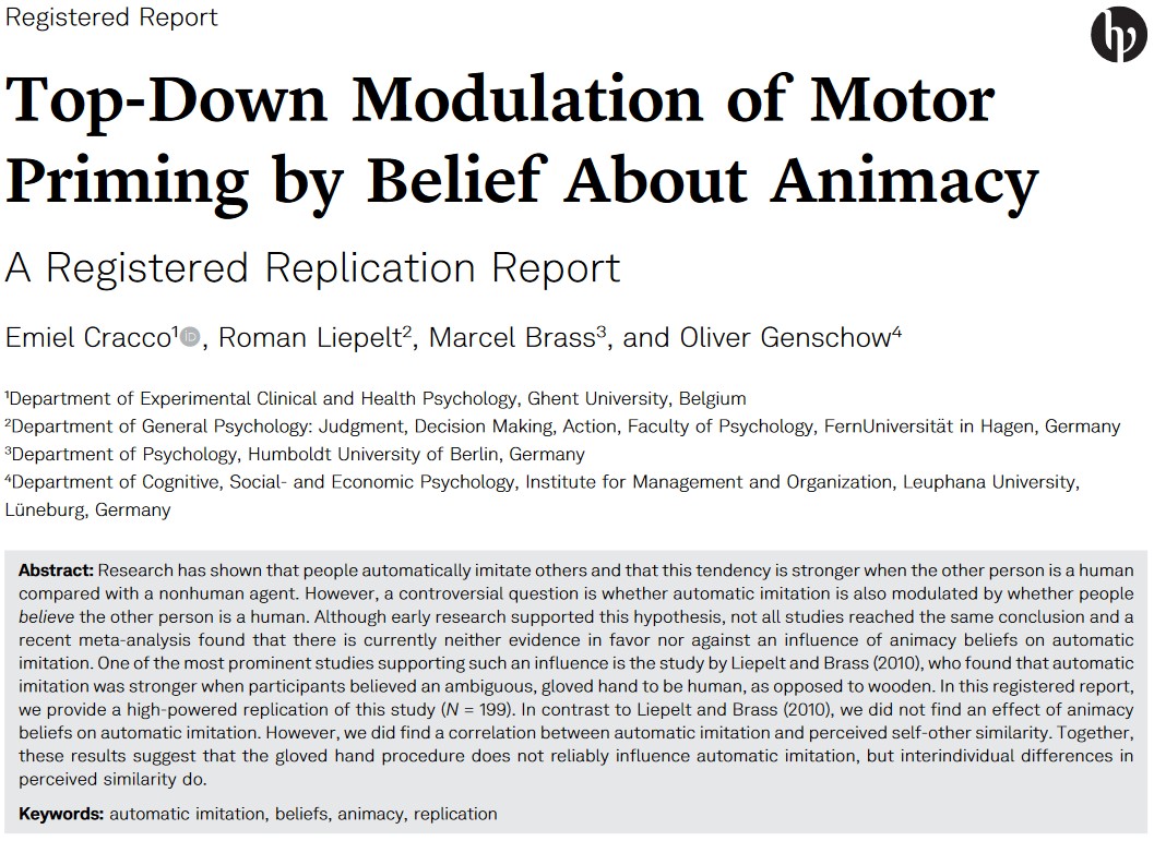 #RegisteredReport Top-Down Modulation of Motor Priming by Belief About Animacy - A Registered Replication Report @CraccoEmiel, @roman_liepelt, Marcel Brass, @OGenschow doi.org/10.1027/1618-3…