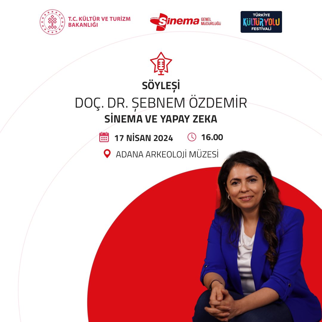 Adana Kültür Yolu Festivalinin 5. gününde, Doç. Dr. Şebnem Özdemir “Sinema ve Yapay Zeka” adlı bir söyleşi gerçekleştirecek. Arkeoloji müzesi sahnesinde gerçekleşecek etkinlikte katılımcılar, gelişen sinema teknolojisi ve geleceğin sineması üzerine bilgi sahibi olacaklar.