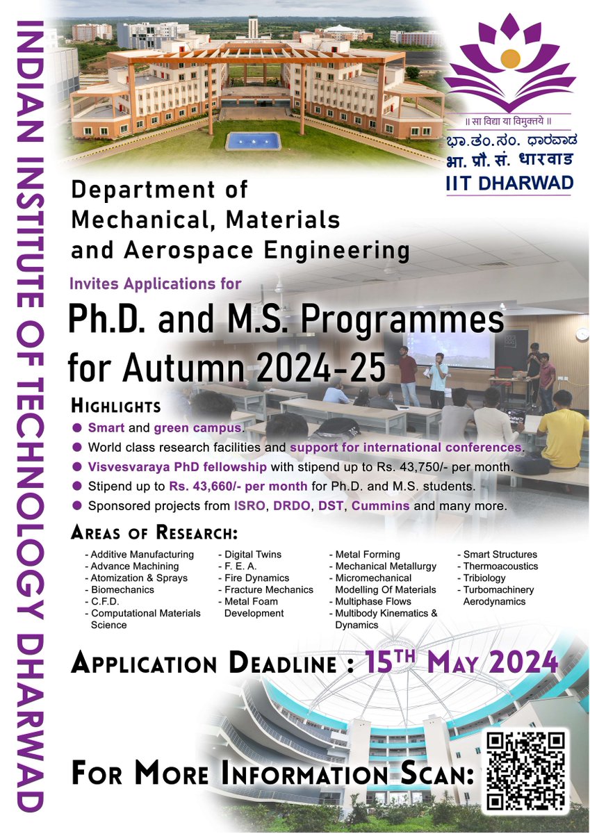 The Department of Mechanical, Materials and Aerospace Engineering at IIT Dharwad is now accepting applications for Ph.D. and M.S. programs for Autumn 2024-25. This is an excellent opportunity for individuals looking to pursue higher education in Mechanical, Materials, and