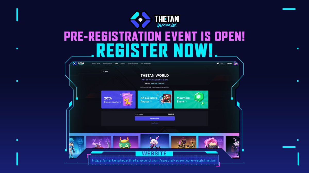 📢 Exciting News! 🌟 The Pre-registration Event is live NOW! Unlock exclusive benefits: ✨ 20% voucher for your first Thetan World Marketplace purchase 🎨 Exclusive-designed avatar for registered users only 💰 Chance to win rewards up to $50,000 in our Mounting Event 🔄 Daily