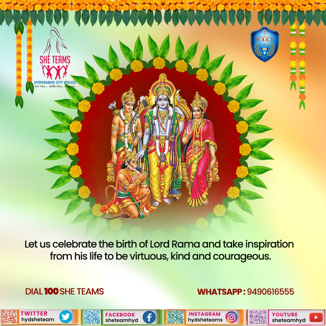 Happy Sri Rama Navami ! Let us celebrate the birth of Lord Rama and take inspiration from his life to be virtuous, kind and courageous. @TelanganaCOPs @hydcitypolice @ts_womensafety @TrafficHYD @TS_SheTeams @Bharosa_TSWSW @bharosahyd