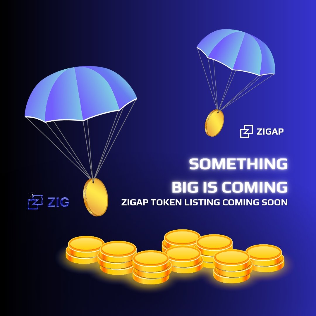 Hello Fam! 
Another sweet update for you!

#ZIGAP token Listing is coming soon💃🎉🎉Now the question is, are you ready to explore it to the fullest? If yes then, Stay tuned @ZIGAP_official for listings details. #gizapwallet #web3wallet $ZIG #oriele

Love y'all