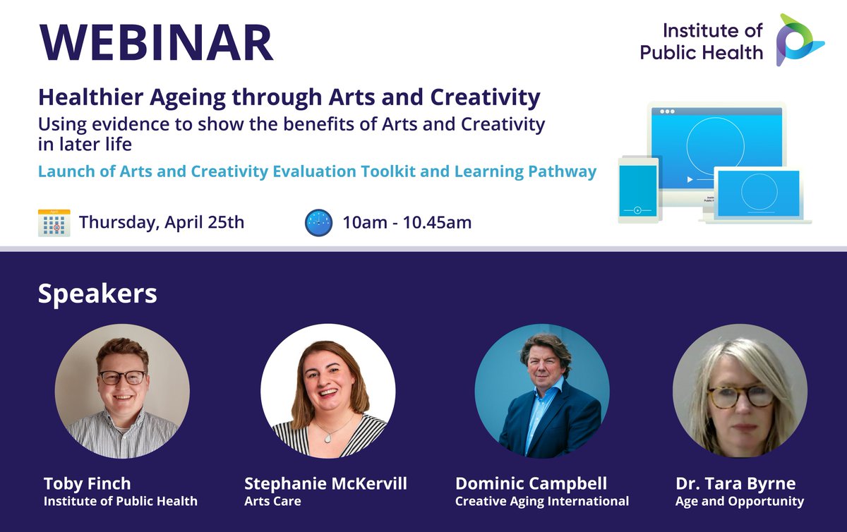 Healthier Ageing through Arts & Creativity: Webinar @publichealthie 25 April to launch evaluation toolkit & 2 new online learning pathways + panel discussion with Tara Byrne @Age_Opp Dominic Campbell @CreativeAgeIntl Stephanie McKervill @ArtsCareNI artsandhealth.ie/2024/04/15/hea…