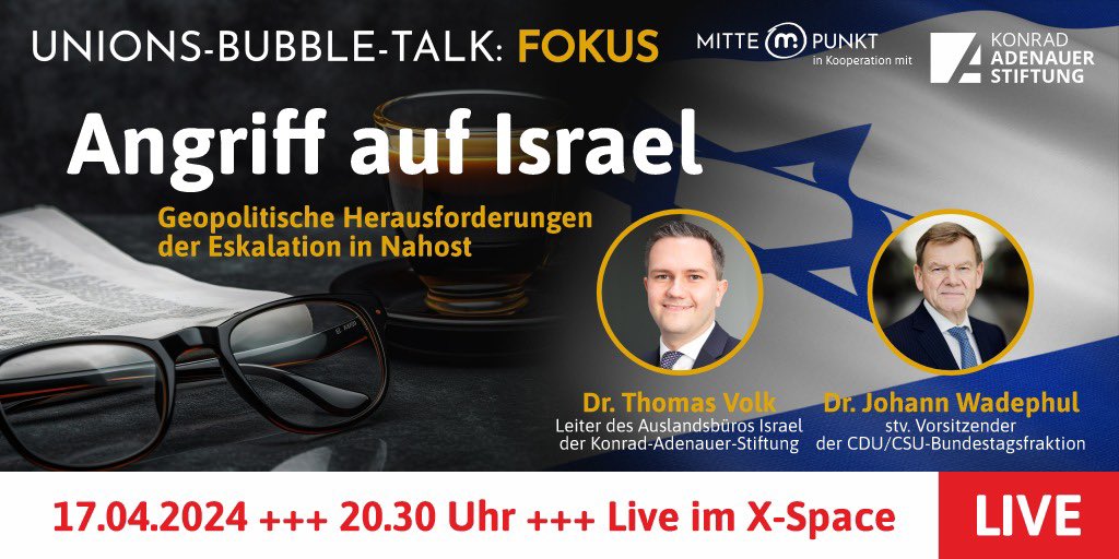 Nach dem Angriff des #Iran auf #Israel ist die Sorge groß, dass die Lage im Nahen Osten weiter eskaliert. Um 20:30 Uhr diskutieren @mittepunkt, @JoWadephul & @ZwitscherVolk, Leiter unseres Büros in 🇮🇱, beim Unions-Bubble-Talk zum Thema 'Angriff auf 🇮🇱': x.com/mittepunkt/sta…