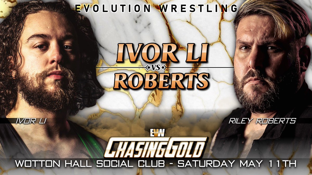 Ivor Li is the next break out star from the EVW Next Gen academy… However he has two stars who have already broken out infront of him! May 4th, Hanham he faces “The Shooting Star” Levi Cooper May 11th, Gloucester Ivor will face Riley Roberts Evolutionwrestling.bigcartel.com