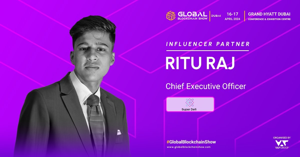 We are thrilled to announce that @RITURAJ2M the influencer partner for the Global Blockchain Show, will be joining us today, at the Grand Hyatt in Dubai!

Ritu Raj is a crypto & blockchain enthusiast & CEO at 
@SuperDefi_Dao. 

Don't miss this opportunity to hear from Ritu Raj…