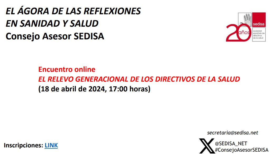 Dentro del proyecto ‘El Ágora de las reflexiones en Sanidad y Salud’, que lleva a cabo @SEDISA_NET , se celebra el Encuentro online 'El relevo generacional de los Directivos de la Salud'. Mañana a las 17:00h. Consulta el programa sedisa.acblnk.com/url/ver/610384… #mayores #64congresosegg