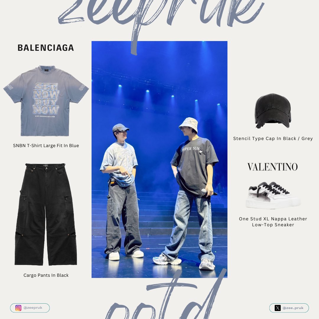 [#ZeePrukOOTD]

🐶🐱 @zee_pruk

#Balenciaga
👕SNBN T-Shirt Large Fit In Blue
👖Cargo Pants In Black
🧢Stencil Type Cap In Black / Grey

@MaisonValentino 
👟One Stud XL Nappa Leather Low-Top Sneaker

📸 @DomundiTV 

#ZeePruk
#Zunshine