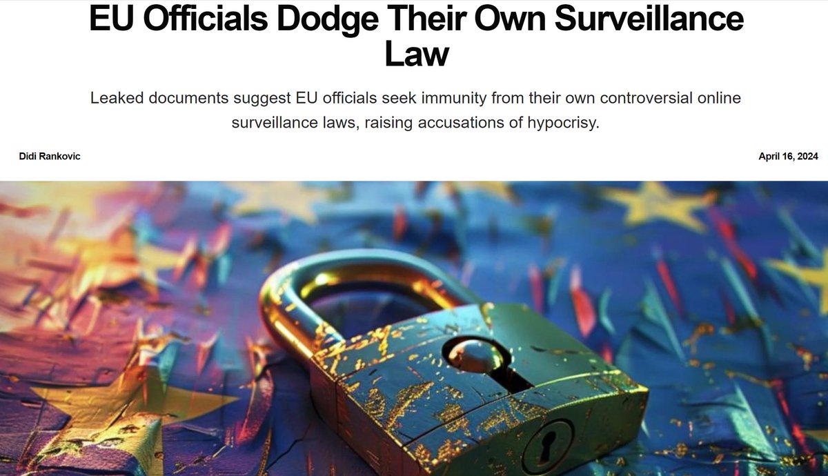 Do as I say – not as I do. That’s the essence of a leak that claims to expose high-ranked EU officials as more than simply politicking hypocrites when it comes to implementing the extremely controversial legislation affecting online privacy and encryption. Namely, interior…