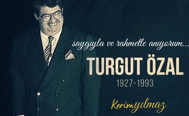 Türk siyasetinin yetiştirdiği değerli ve çalışkan devlet adamı ve 8. Cumhurbaşkanımız #TurgutÖzal’ı vefatının yıl dönümünde saygıyla ve rahmetle anıyorum.